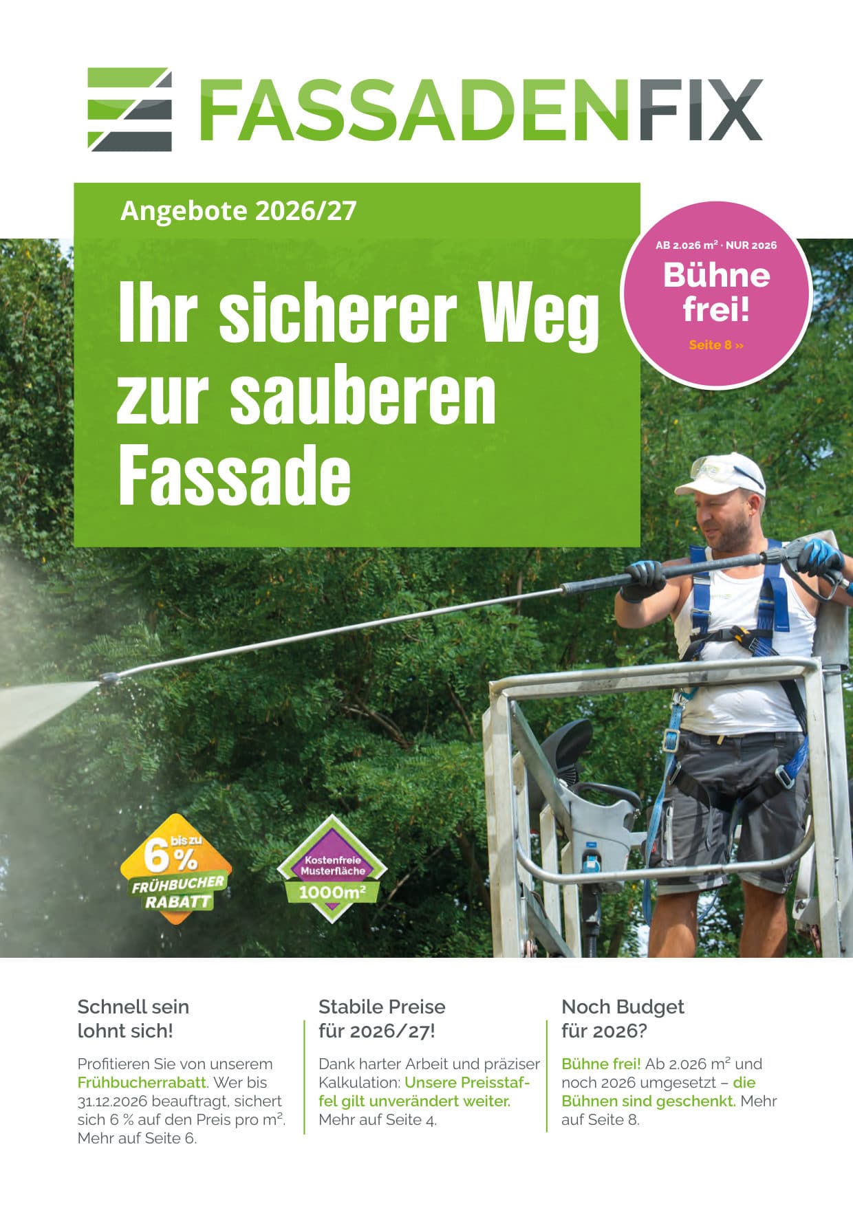 Titelseite: FassadenFix® Angebote 2026/27 – Ihr sicherer Weg zur sauberen Fassade; Störer „Bühne frei!“ ab 2.026 m², nur 2026, Seite 8; Frühbucherrabatt bis zu 6 %, kostenfreie 1.000 m² Musterfläche und stabile Preise