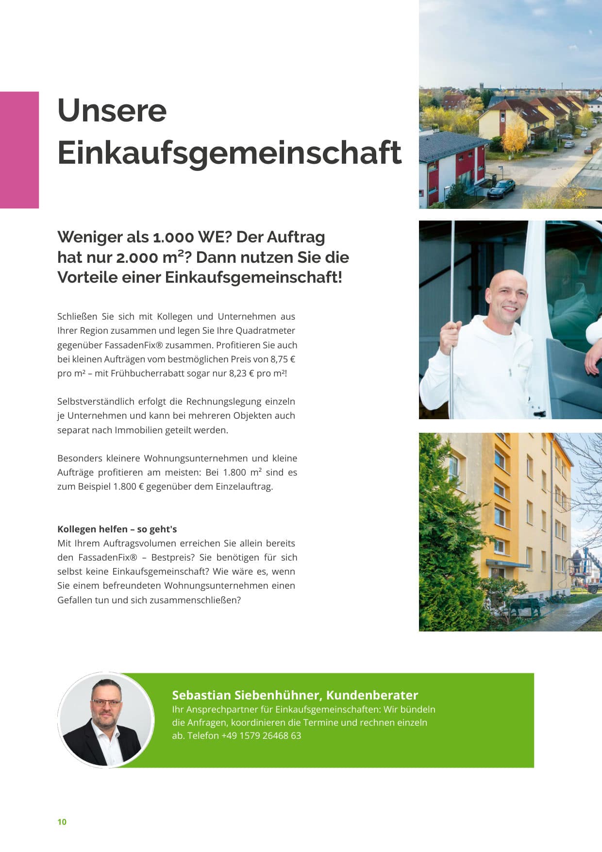 Seite 10: Unsere Einkaufsgemeinschaft – gemeinsam beauftragen, einzeln abrechnen; Ansprechpartner Sebastian Siebenhühner